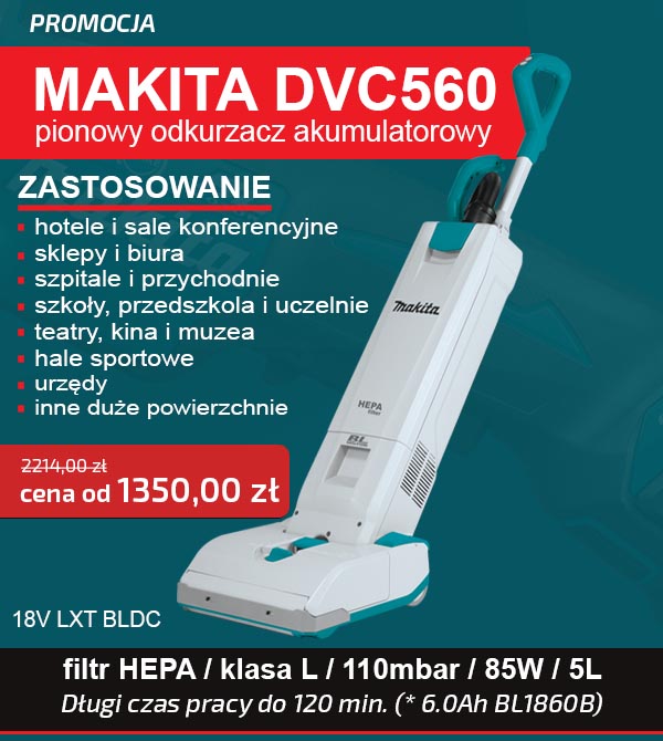 MAKITA DVC560 Promocja